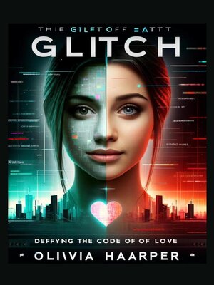 cover image of Glitch of the Heart